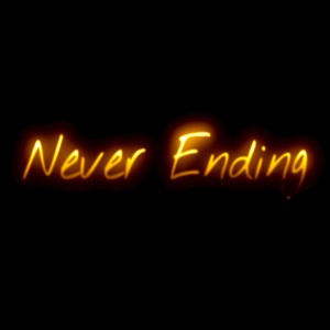 Never Ending (Explicit)