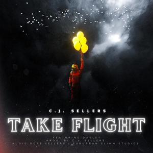 Take Flight (feat. OAKLEY) (Explicit)