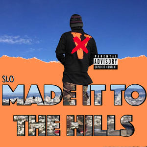 Made It to the Hills