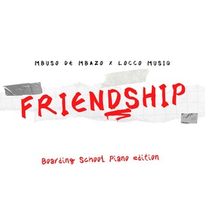 Friendship (Boarding School Piano Edition)