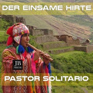 Der Einsame Hirte
