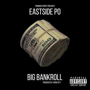 Big Bankroll (Explicit)