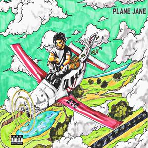 PLANE JANE (Explicit)