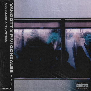 Gesellschaftsuntreu (Remix|Explicit)