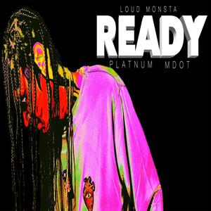 READY! (feat. M. dot) [Explicit]