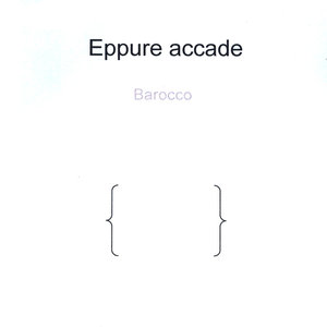 Eppure Accade