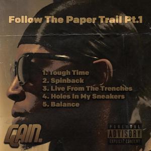 Follow The Paper Trail Pt. 1 (Explicit)