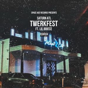 Twerkfest (feat. Lil Briece) [Explicit]