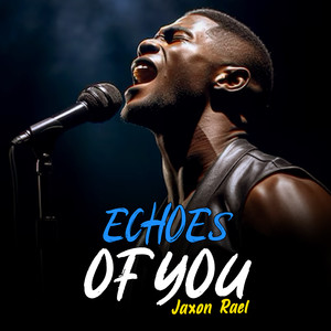 Echoes of You