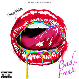 Bad Freak (Explicit)