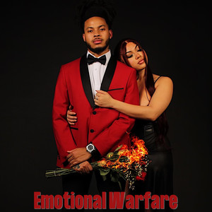 Emotional Warfare (Explicit)