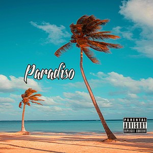 Paradiso (Explicit)