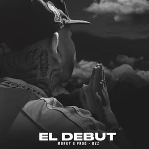 El Debut (Explicit)