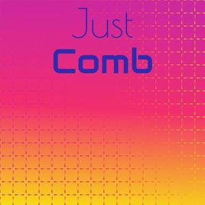 Just Comb