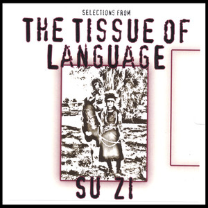 The Tissues of Language