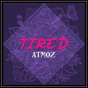 Tired