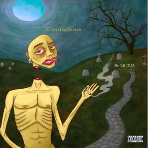 Contagious (Explicit)