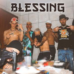 BLESSING (feat. ltgskinnyboy, ltg21onthetrap, MC Nolasco & MC HM) [Explicit]