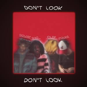 Don't Look