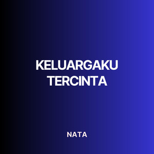 Keluargaku tercinta