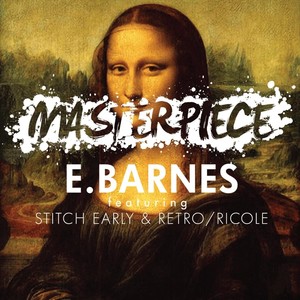 Masterpiece (feat. Stitch Early & Retro / Ricole)