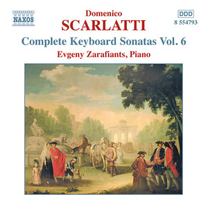 SCARLATTI, D.: Keyboard Sonatas (Complete) , Vol. 6
