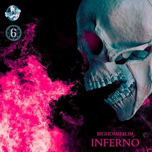 INFERNO (Explicit)