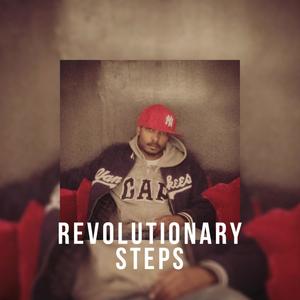 Revolutionary Steps (Explicit)