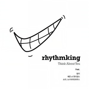 Think About You (feat. 범키 & 예은 Of 원더걸스 & 쇼리J Of 마이티마우스)