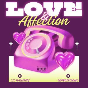 Love & Affection (feat. 113Hotboii) (Explicit)