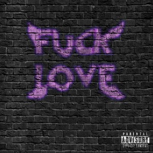 **** Love (Explicit)