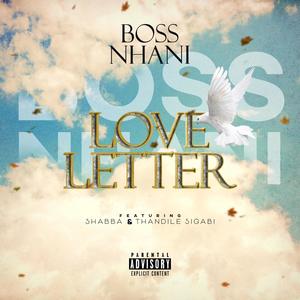 Love Letter (feat. Shabba & Thandile Sigabi)