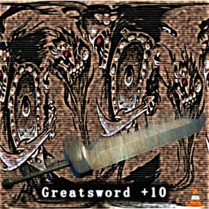 Greatsword +10