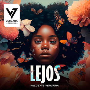 Wilgenis Vergara - Lejos (Radio Edit)