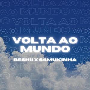 Volta ao Mundo (feat. S4mukinha) [Explicit]