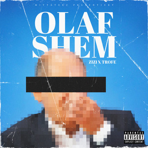 OLAF SHEM (Explicit)