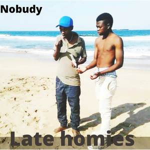 Late Homies (Explicit)