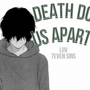 Death Do Us Apart (LUV)