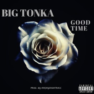 Good Time (Explicit)