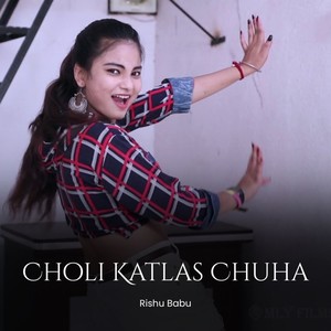 Choli Katlas Chuha
