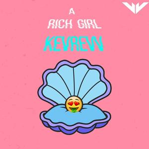 A Rich Girl