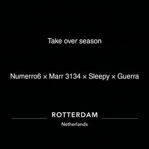 Take over season (feat. Numerro6, Sleepy & Guerra)