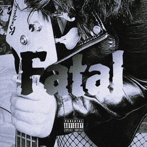 Fatal