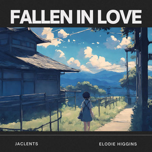 Fallen in Love (feat. Elodie Higgins)