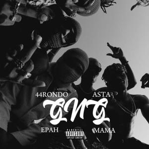 GNG (feat. Mama & Epah) [Explicit]