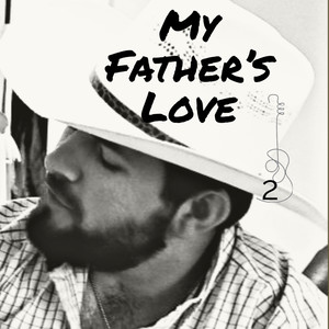 My Father's Love 2