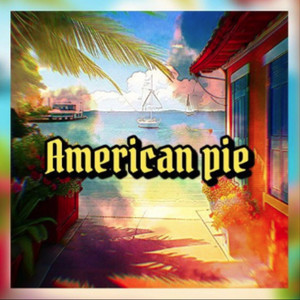 American Pie (Explicit)