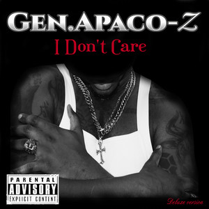 I Don't Care (Explicit)