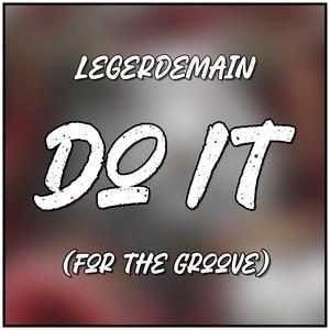 Do It (For the Groove) (feat. Jeff Mason) (Radio Edit)