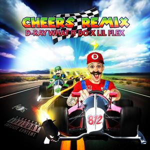 Cheers (feat. Lil flex) (Remix|Explicit)